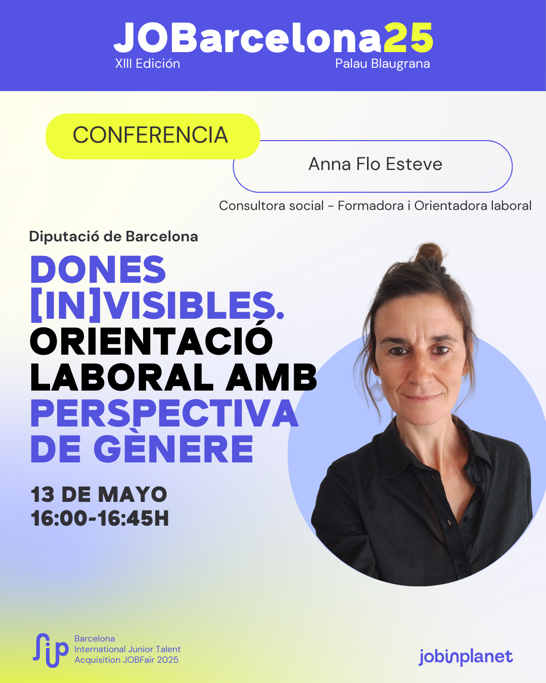DONES [IN]VISIBLES. ORIENTACIÓ LABORAL AMB PERSPECTIVA DE GÈNERE