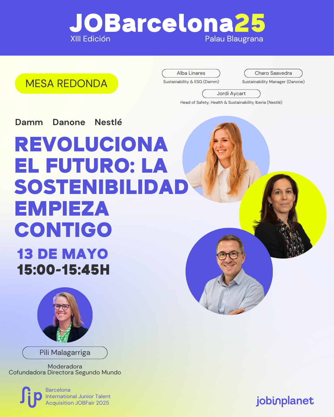 MESA REDONDA: REVOLUCIONA EL FUTURO: LA SOSTENIBILIDAD EMPIEZA CONTIGO