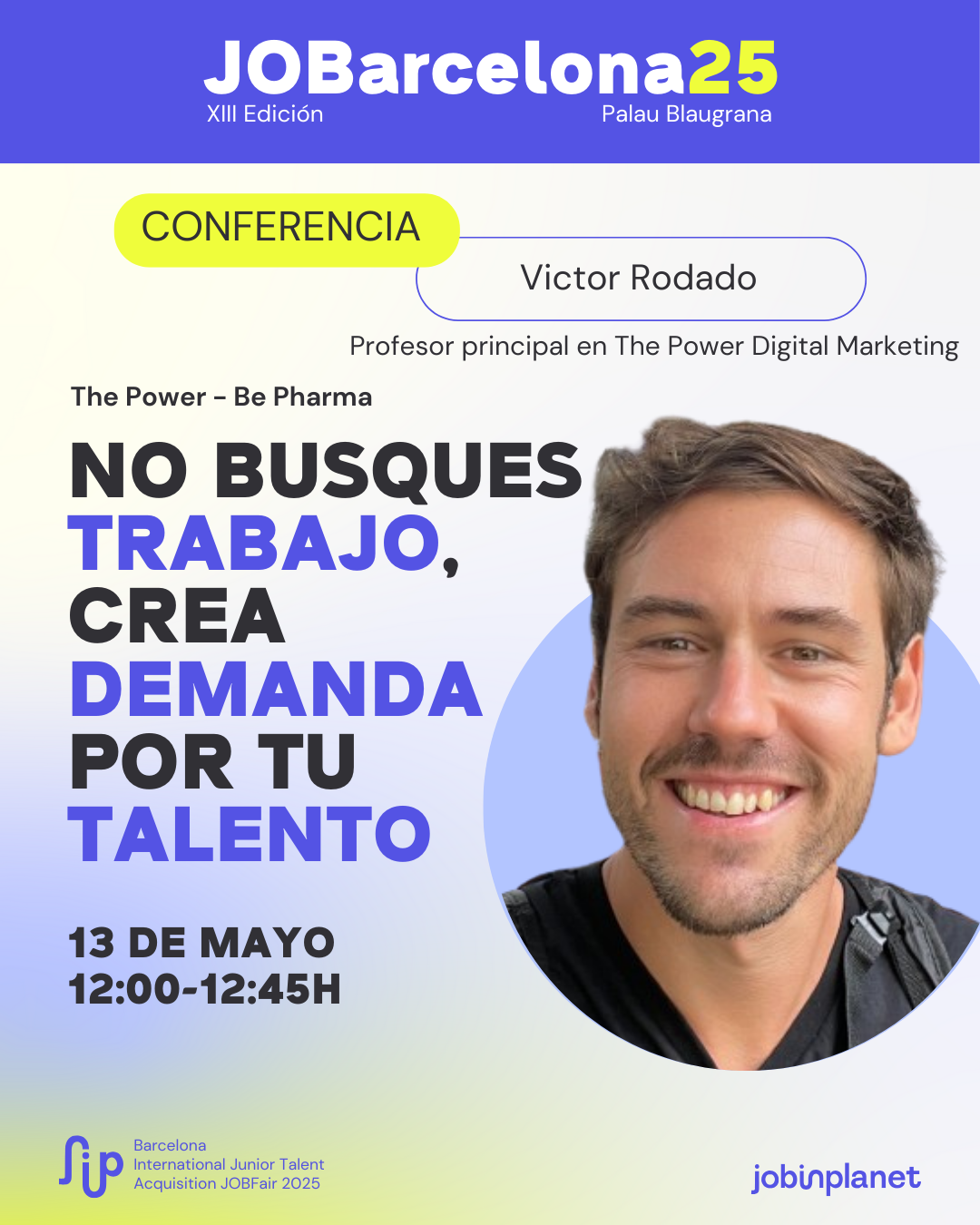 No busques trabajo, crea demanda por tu talento